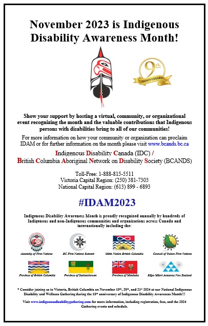 poster for indigenous disability awareness month 2023. show your support by hosting a virtual, community, or organizational event recognizing the month and the valuable contributions that indigenous persons with disabilities bring to all of our communities.