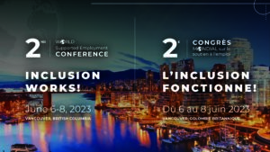 second world supported employment conference. Inclusion Works! June 6 to 8, 2023